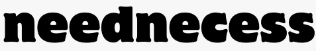Neednecess